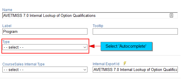 The Field before the Field Type Autocomplete is selected